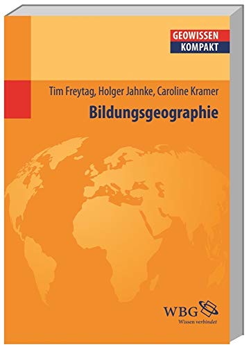Bildungsgeographie (Geowissenschaften kompakt)